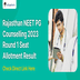Rajasthan NEET PG Counselling 2023 Round 1 Seat Allotment Result Out; Check Direct Link Here